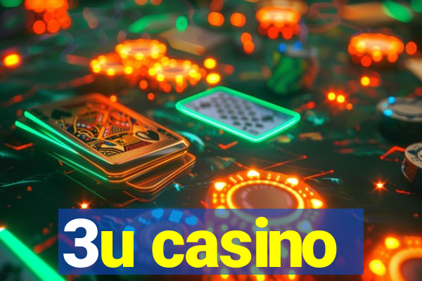 3u casino